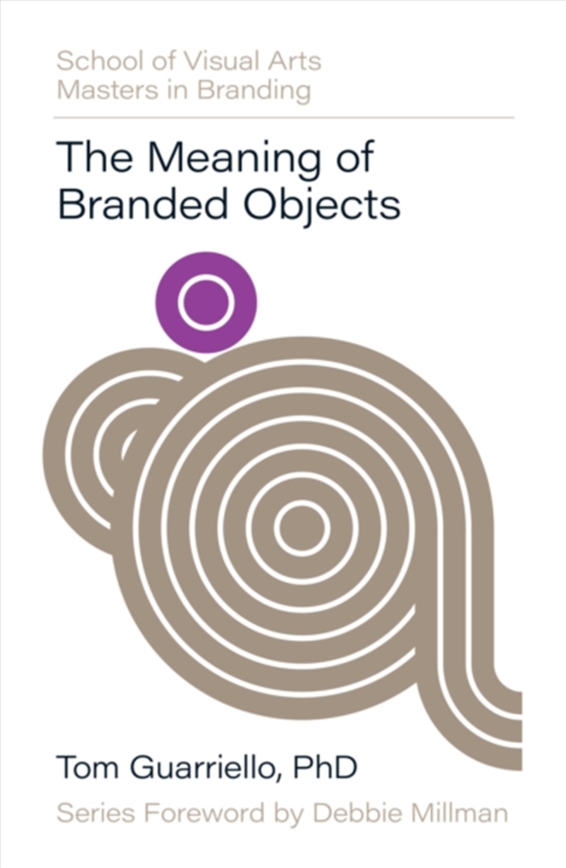 The Meaning Of Branded Objects : Why Some Things Matter More Than Others/Product Detail/Art