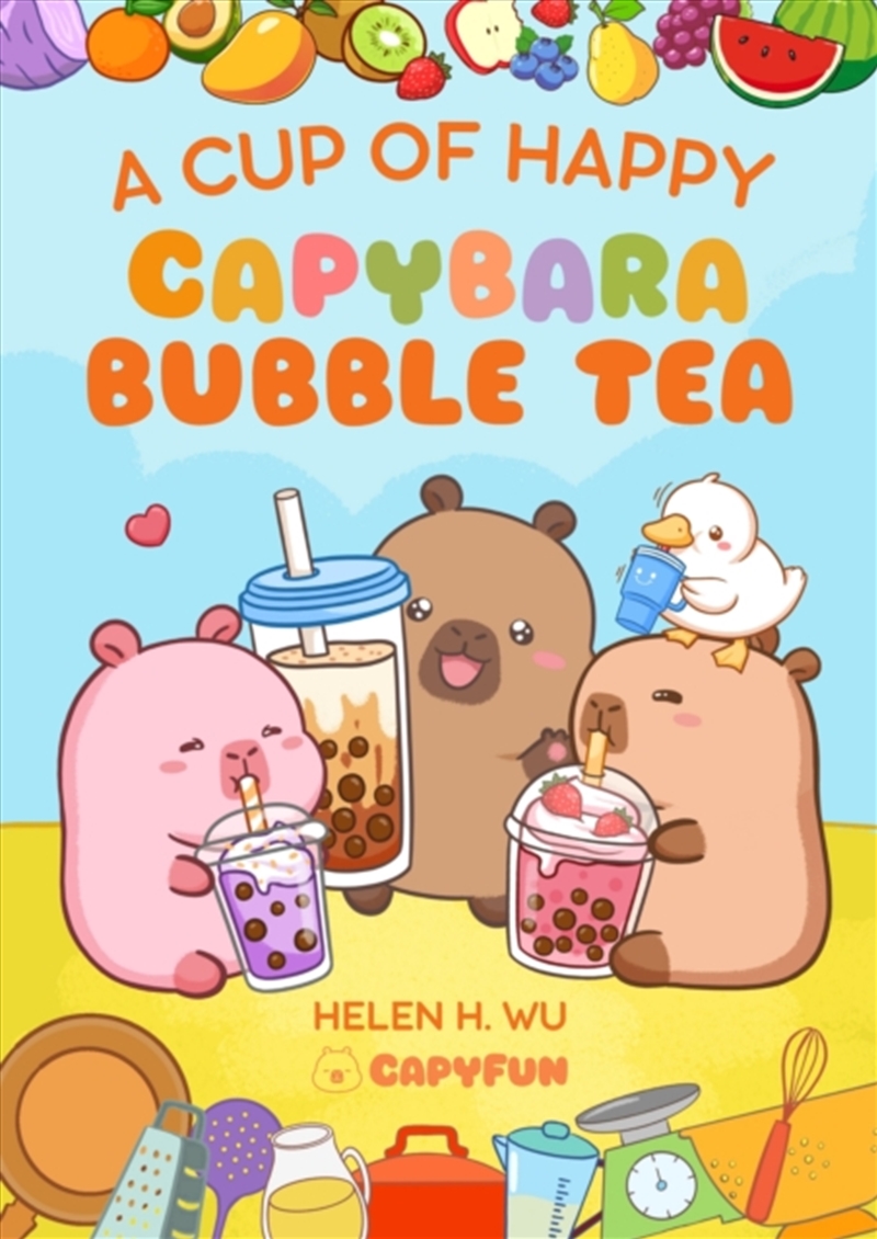 A Cup Of Happy : Capybara Bubble Tea/Product Detail/Childrens Fiction Books