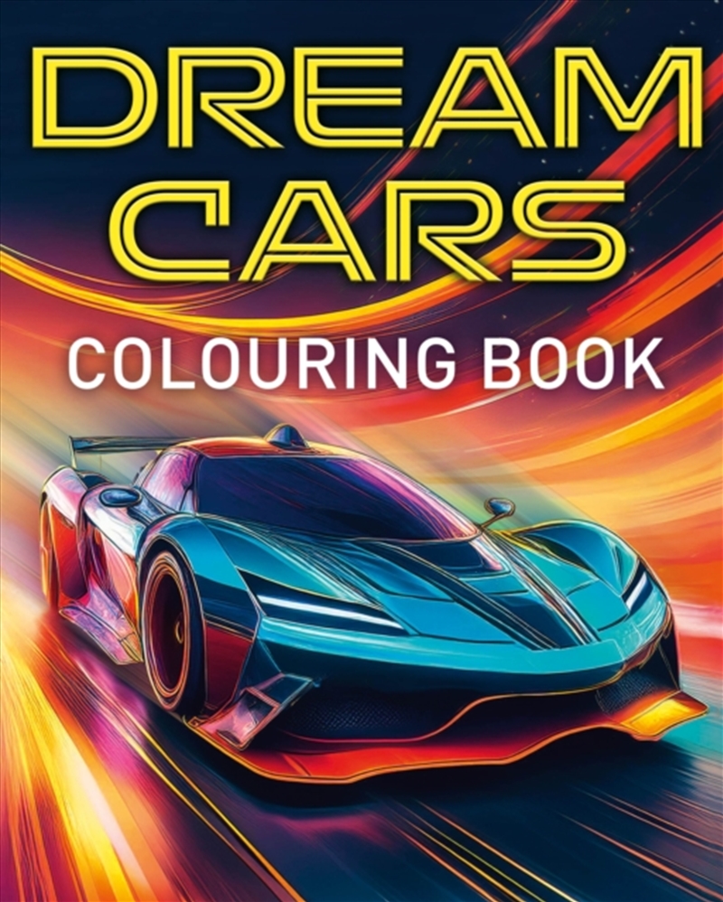 Dream Cars Colouring Book/Product Detail/Crafts & Handiwork