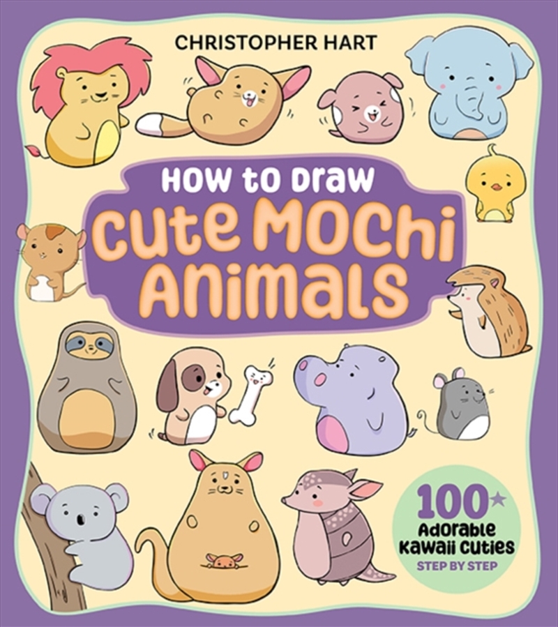 How To Draw Cute Mochi Animals : 100 Adorable Kawaii Cuties Step By Step/Product Detail/Crafts & Handiwork
