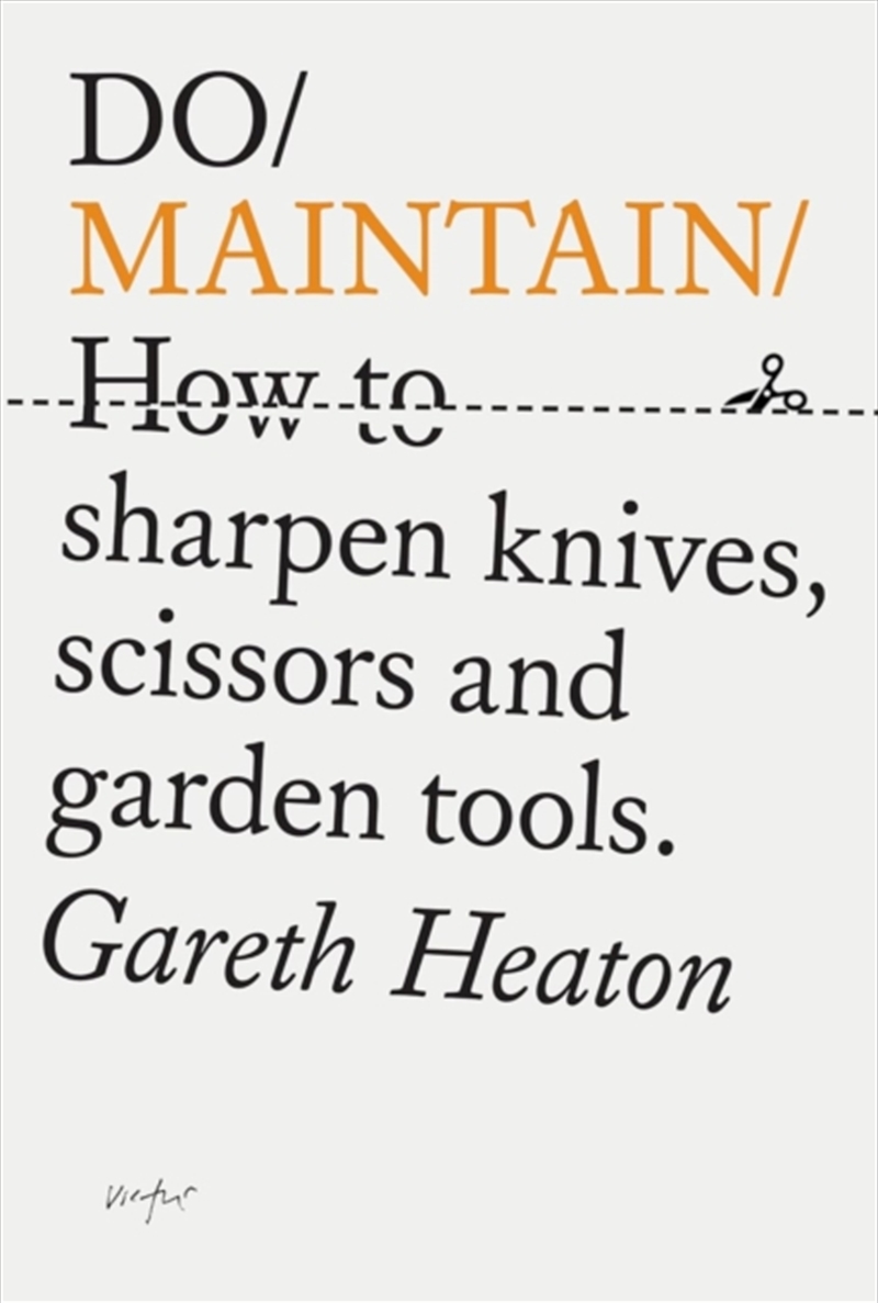 Do Maintain : How To Sharpen Knives, Scissors And Garden Tools. /Product Detail/Family & Health
