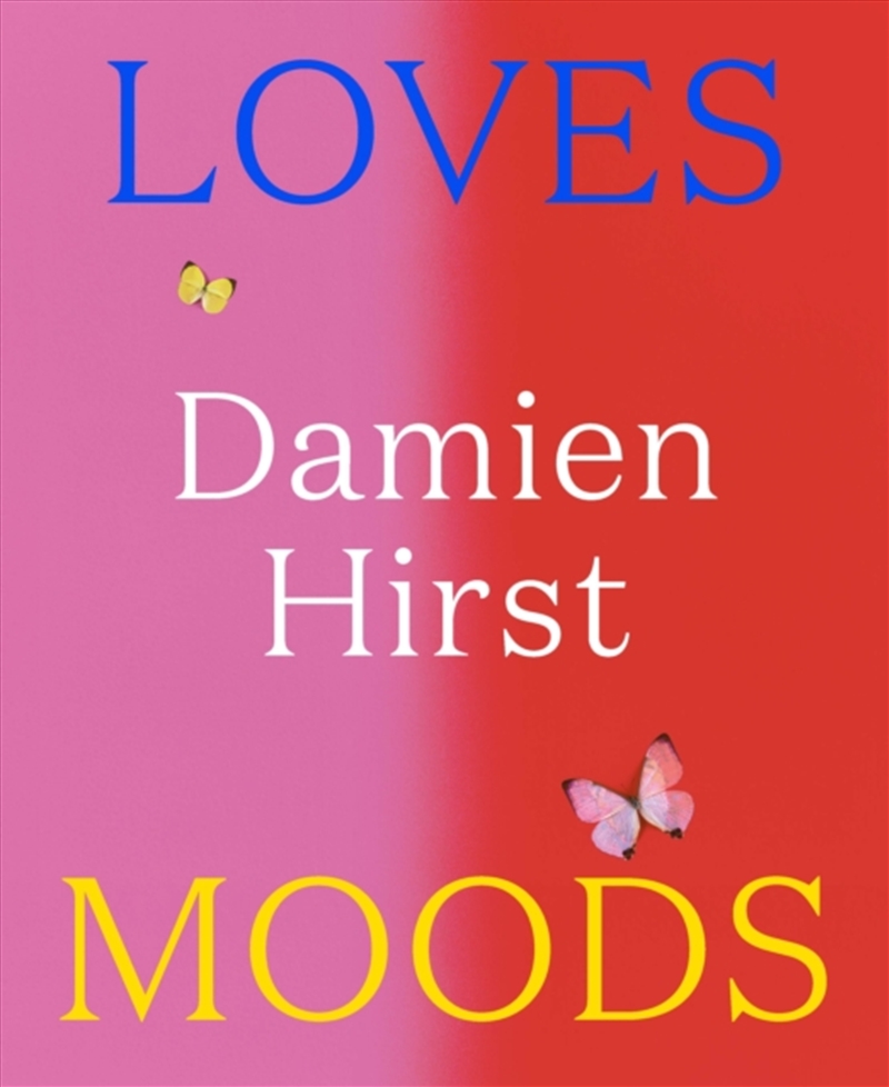 Damien Hirst: Loves Moods/Product Detail/Art