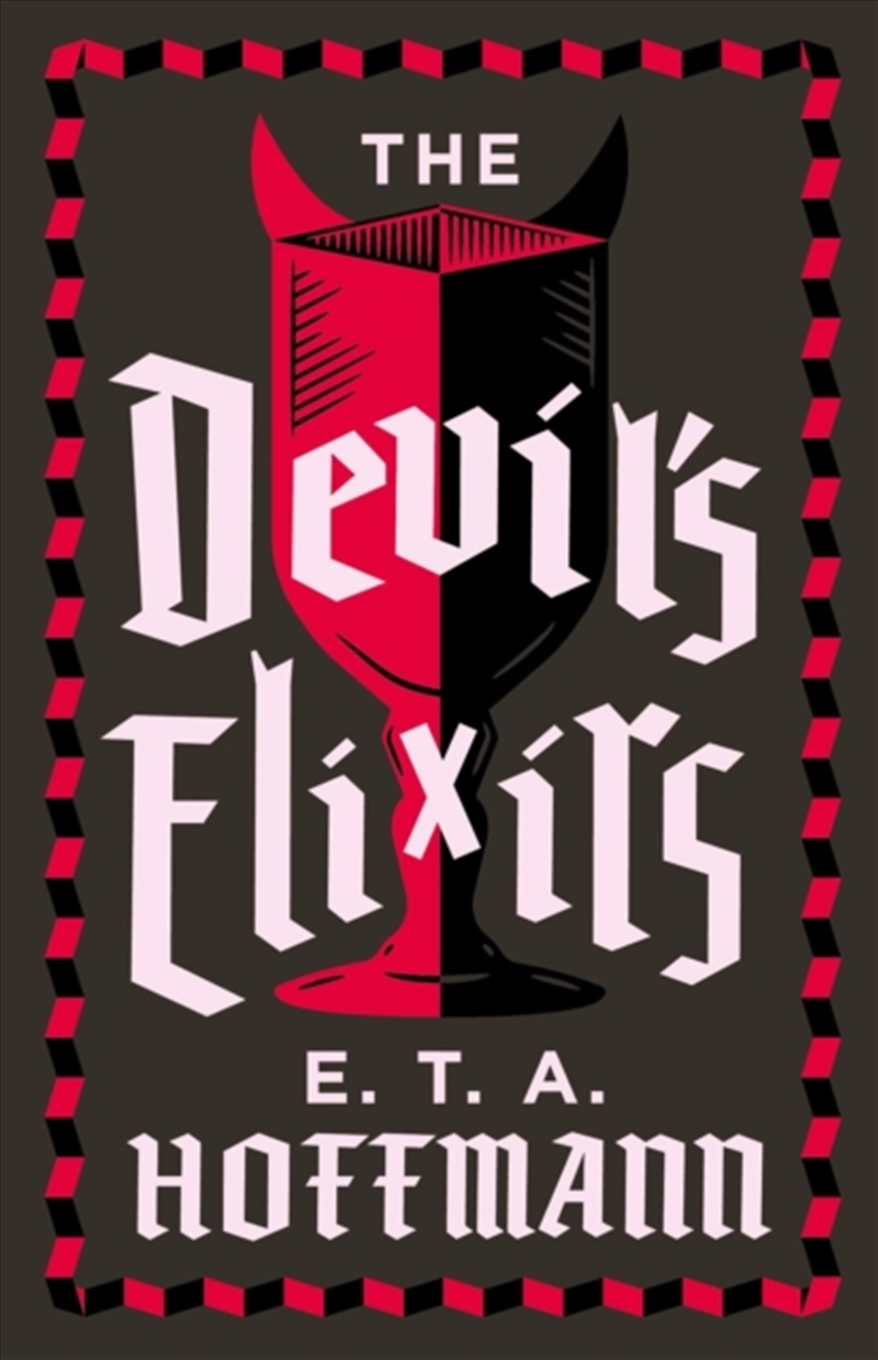 The Devil's Elixirs : Annotated Edition/Product Detail/Thrillers & Horror Books