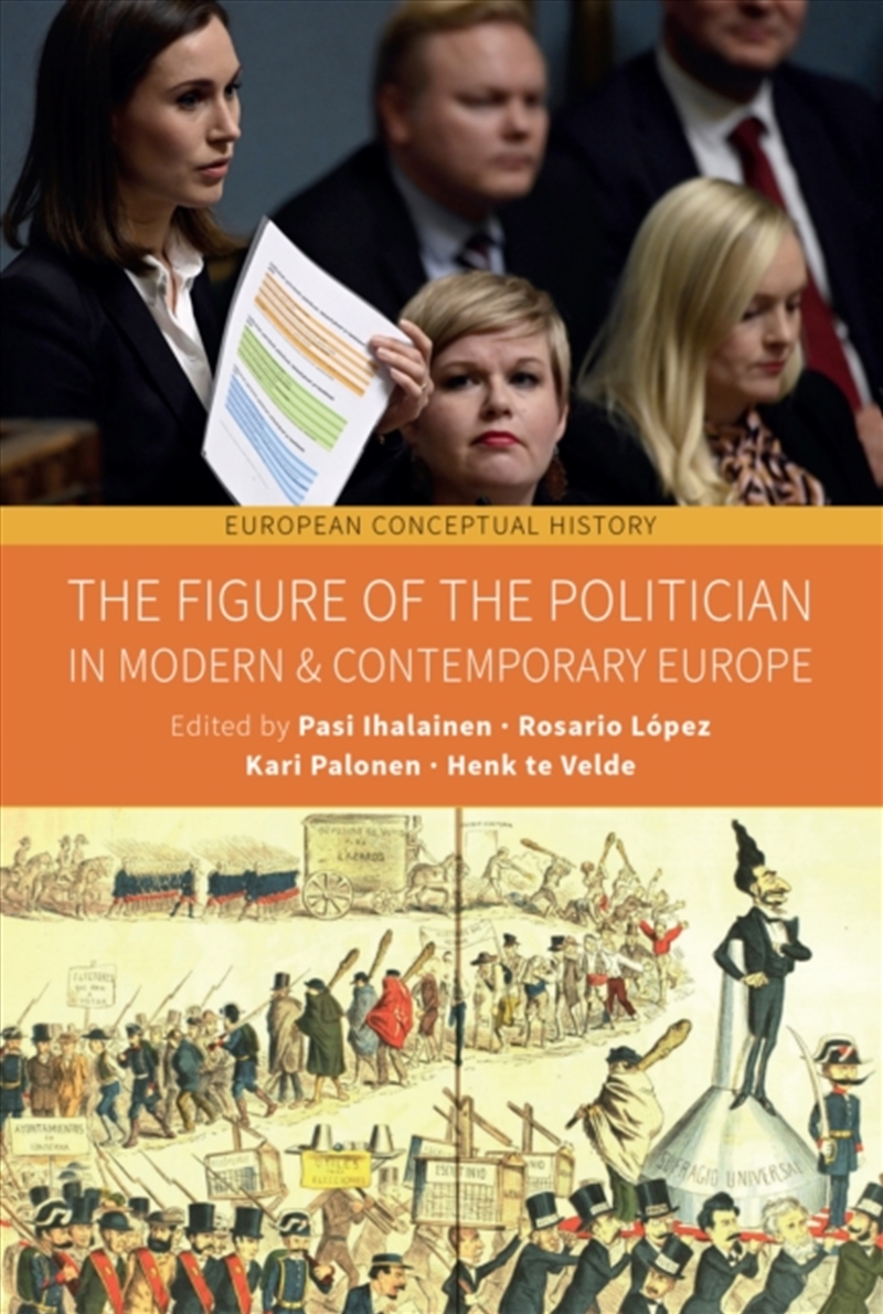 The Figure Of The Politician In Modern And Contemporary Europe/Product Detail/History