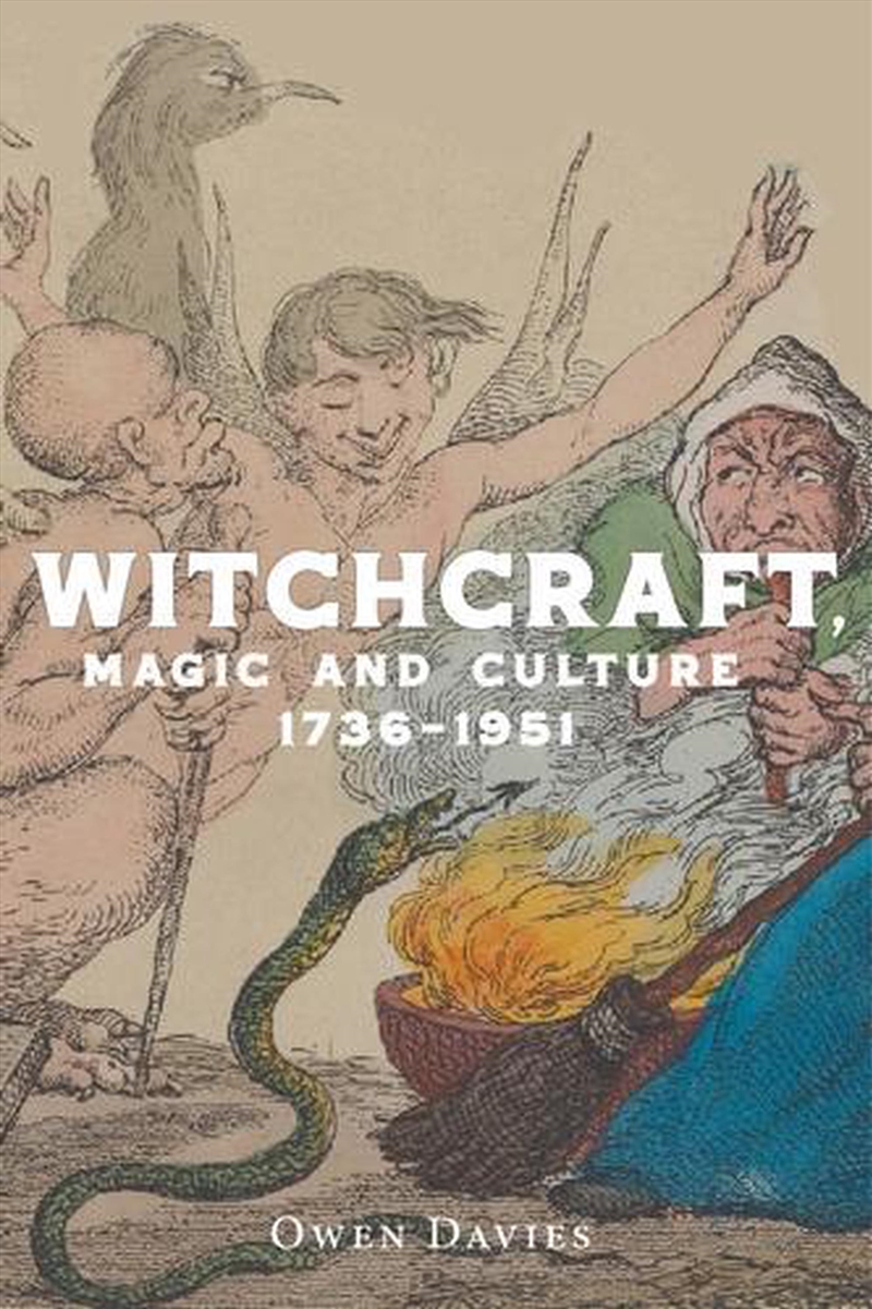 Witchcraft, Magic And Culture 1736–1951/Product Detail/Religion & Beliefs
