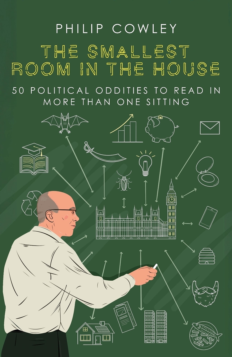 The Smallest Room In The House : 50 Political Oddities To Read In More Than One Sitting/Product Detail/Politics & Government