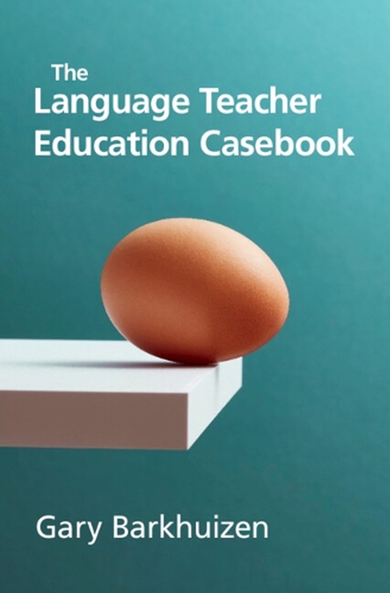 The Language Teacher Education Casebook/Product Detail/Language & Linguistics