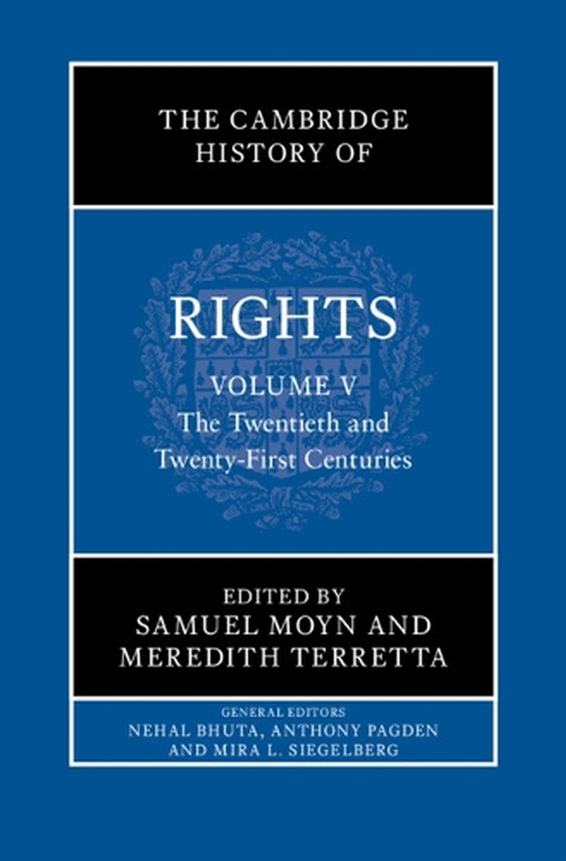 The Cambridge History Of Rights: Volume 5, The Twentieth And Twenty-First Centuries/Product Detail/Law