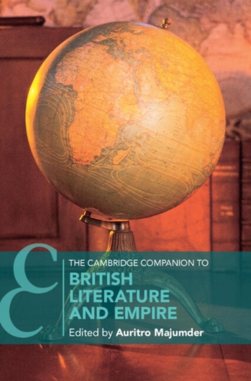 The Cambridge Companion To British Literature And Empire/Product Detail/Literature & Poetry