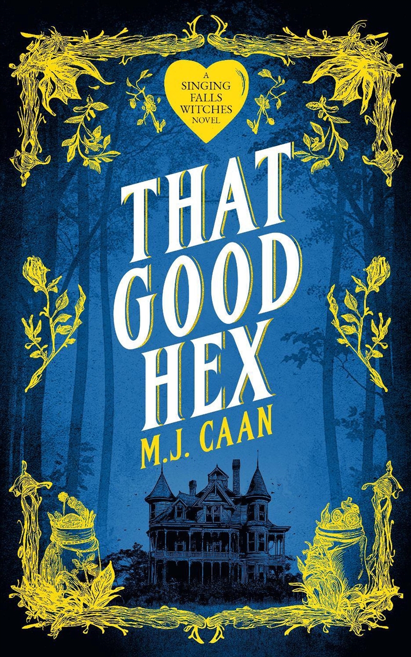 That Good Hex : Singing Falls Witches Book Two/Product Detail/Thrillers & Horror Books