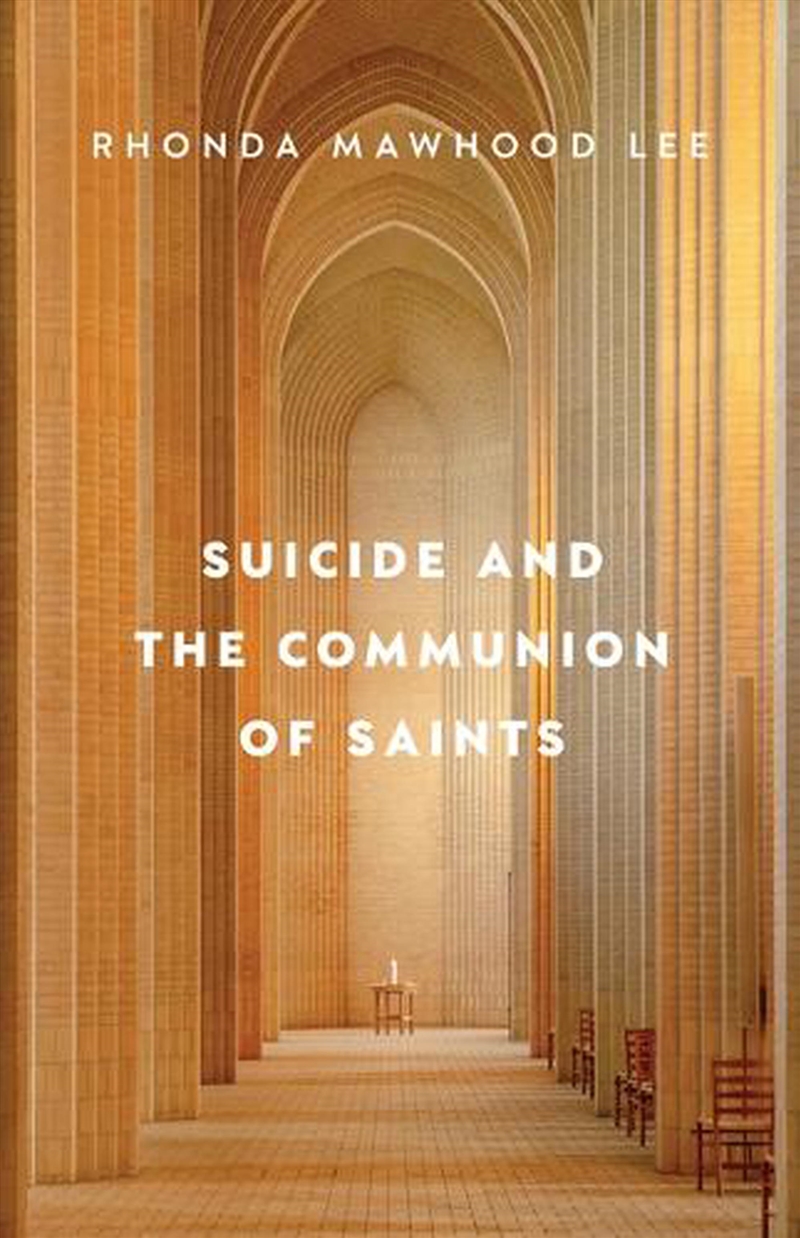 Suicide And The Communion Of Saints/Product Detail/Religion & Beliefs