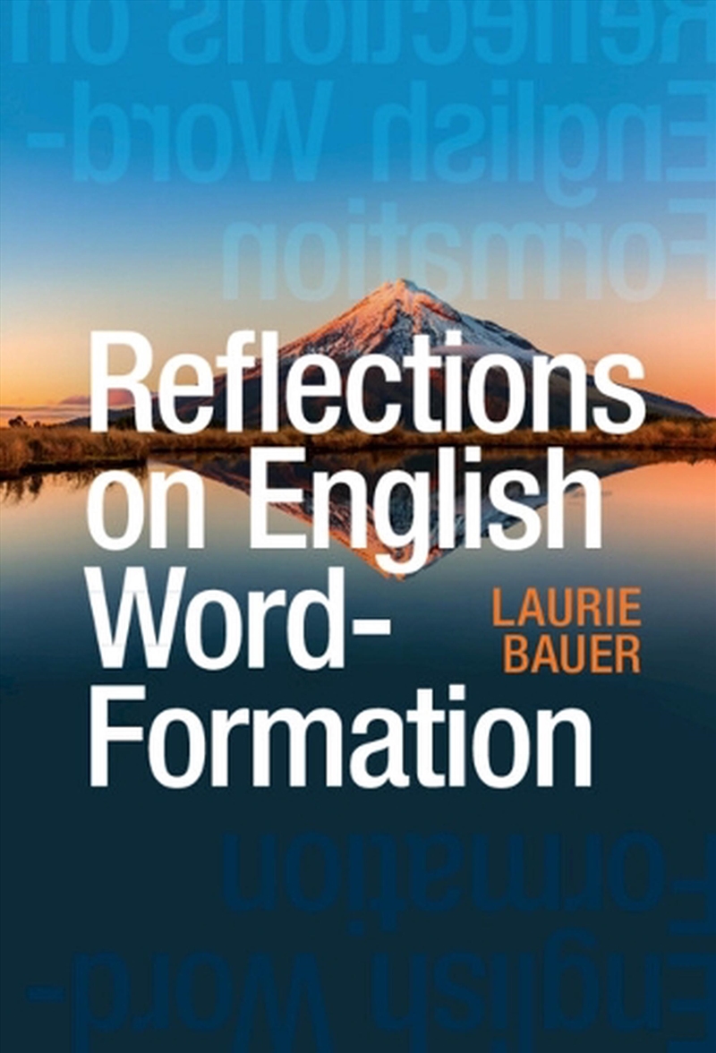 Reflections On English Word-Formation/Product Detail/Language & Linguistics