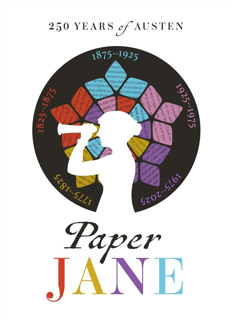 Paper Jane : 250 Years Of Austen/Product Detail/Literature & Poetry