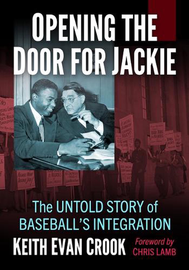 Opening The Door For Jackie : The Untold Story Of Baseball's Integration/Product Detail/History