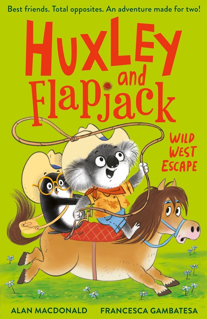 Huxley And Flapjack: Wild West Escape/Product Detail/Childrens Fiction Books