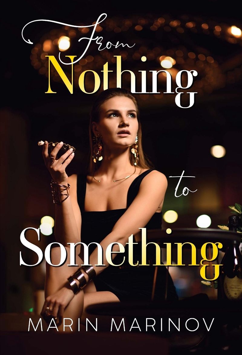 From Nothing To Something/Product Detail/General Fiction Books