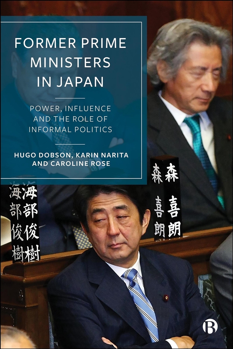Former Prime Ministers In Japan : Power, Influence And The Role Of Informal Politics/Product Detail/Politics & Government