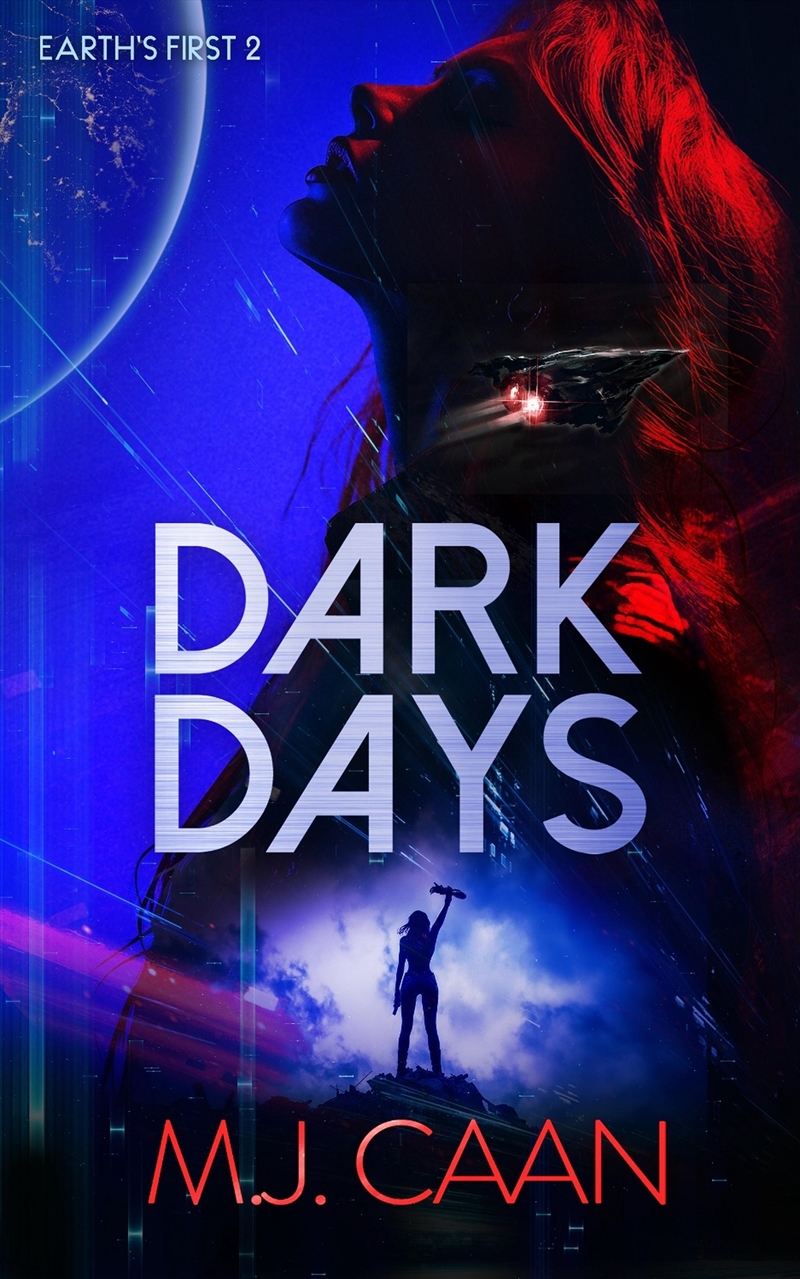 Dark Days : An Alien Invasion Opera/Product Detail/Fantasy Fiction