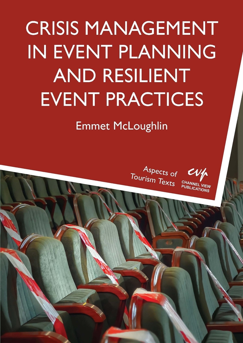 Crisis Management In Event Planning And Resilient Event Practices/Product Detail/Business Leadership & Management
