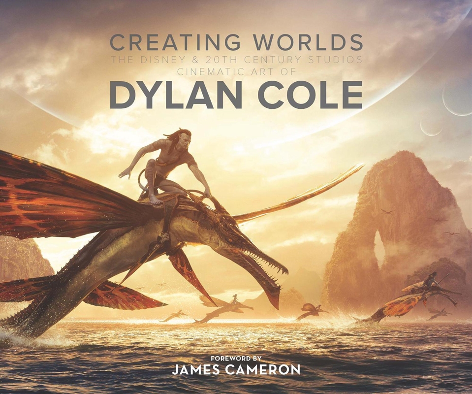 Creating Worlds: The Disney And 20th Century Studios Cinematic Art Of Dylan Cole/Product Detail/Arts & Entertainment