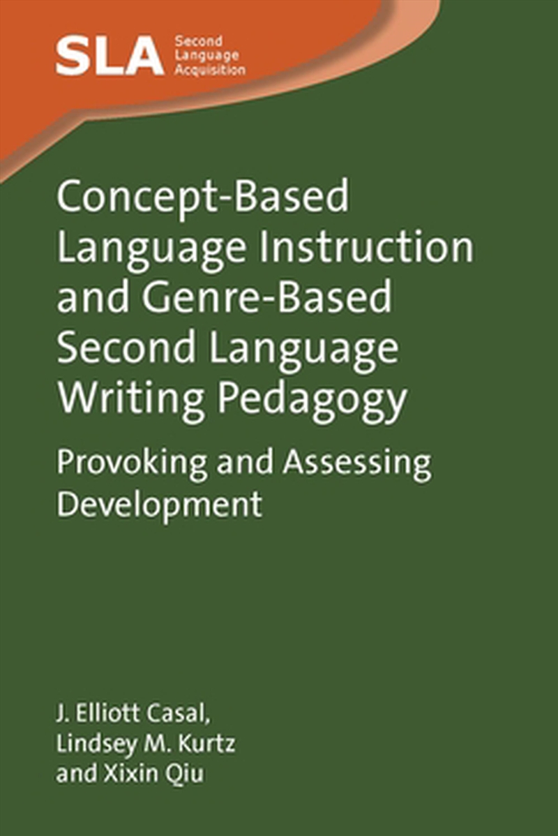 Concept-Based Language Instruction And Genre-Based Second Language Writing Pedagogy : Provoking And/Product Detail/Language & Linguistics