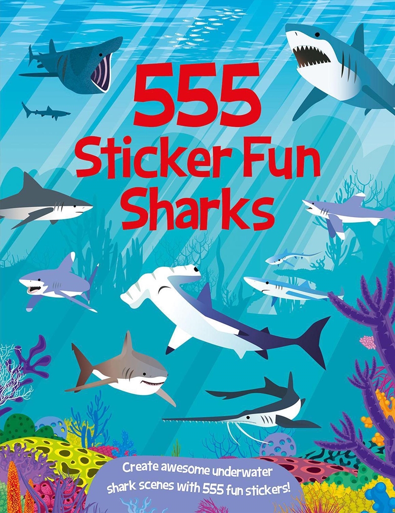 555 Sticker Fun Sharks/Product Detail/Kids Activity Books