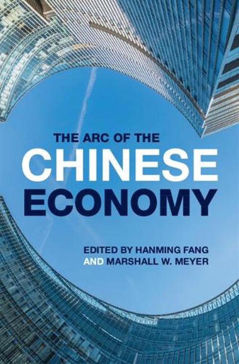 The Arc Of The Chinese Economy/Product Detail/Business Leadership & Management