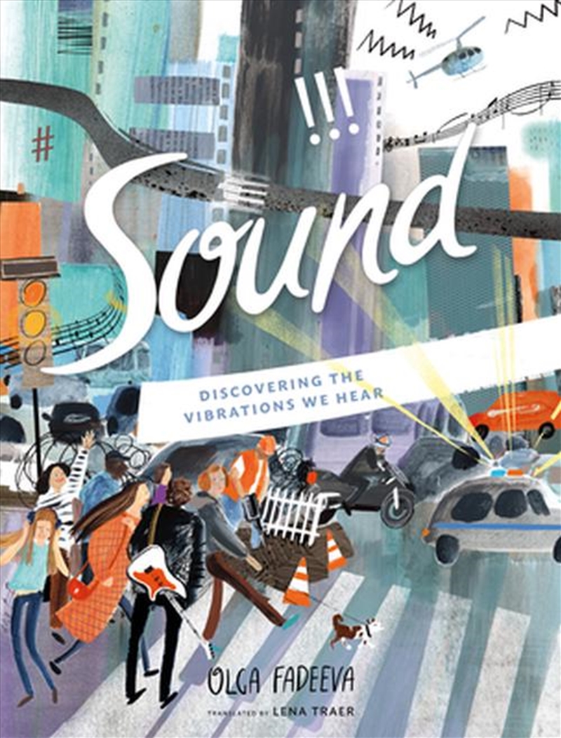 Sound : Discovering The Vibrations We Hear/Product Detail/Childrens