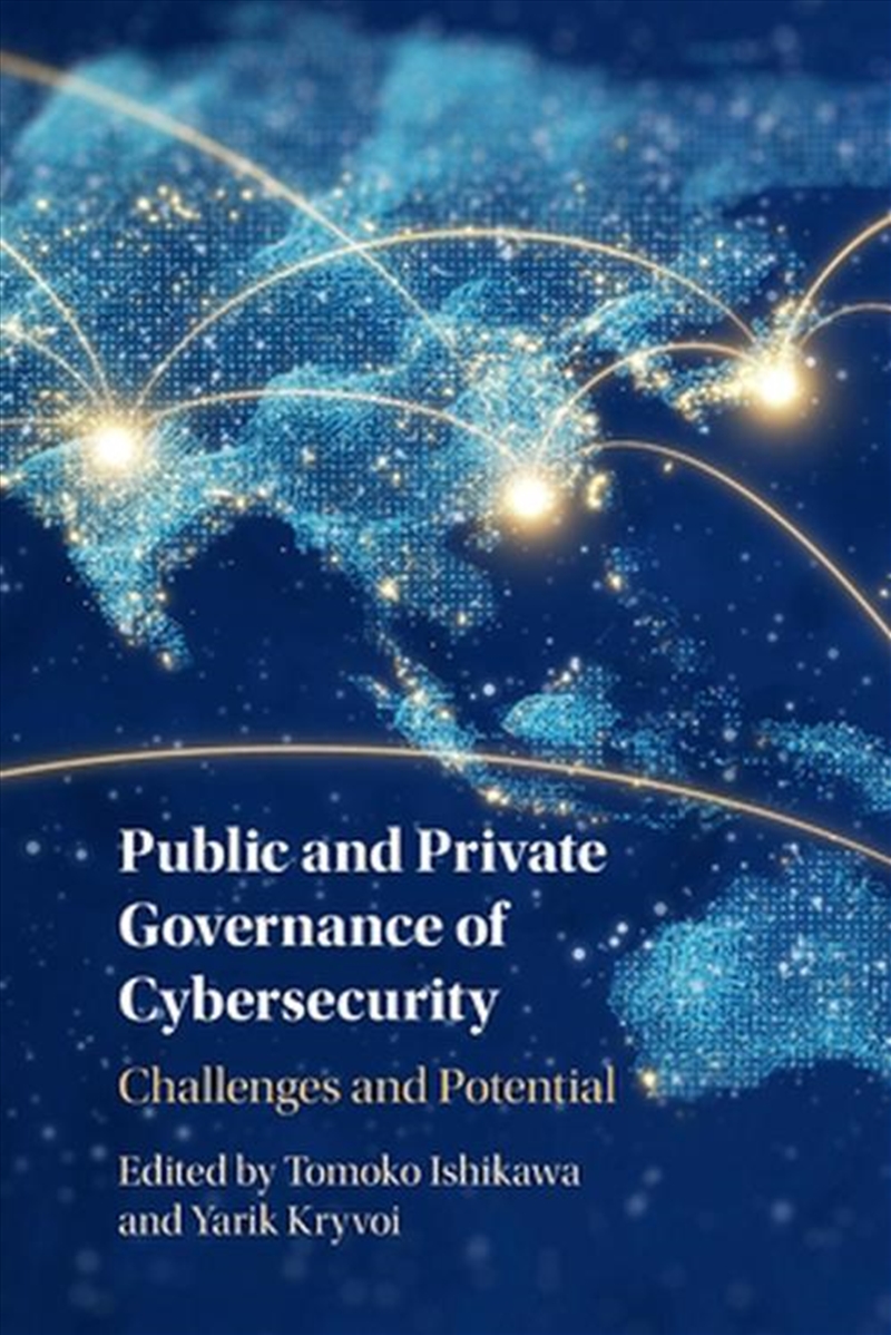 Public And Private Governance Of Cybersecurity : Challenges And Potential/Product Detail/Law