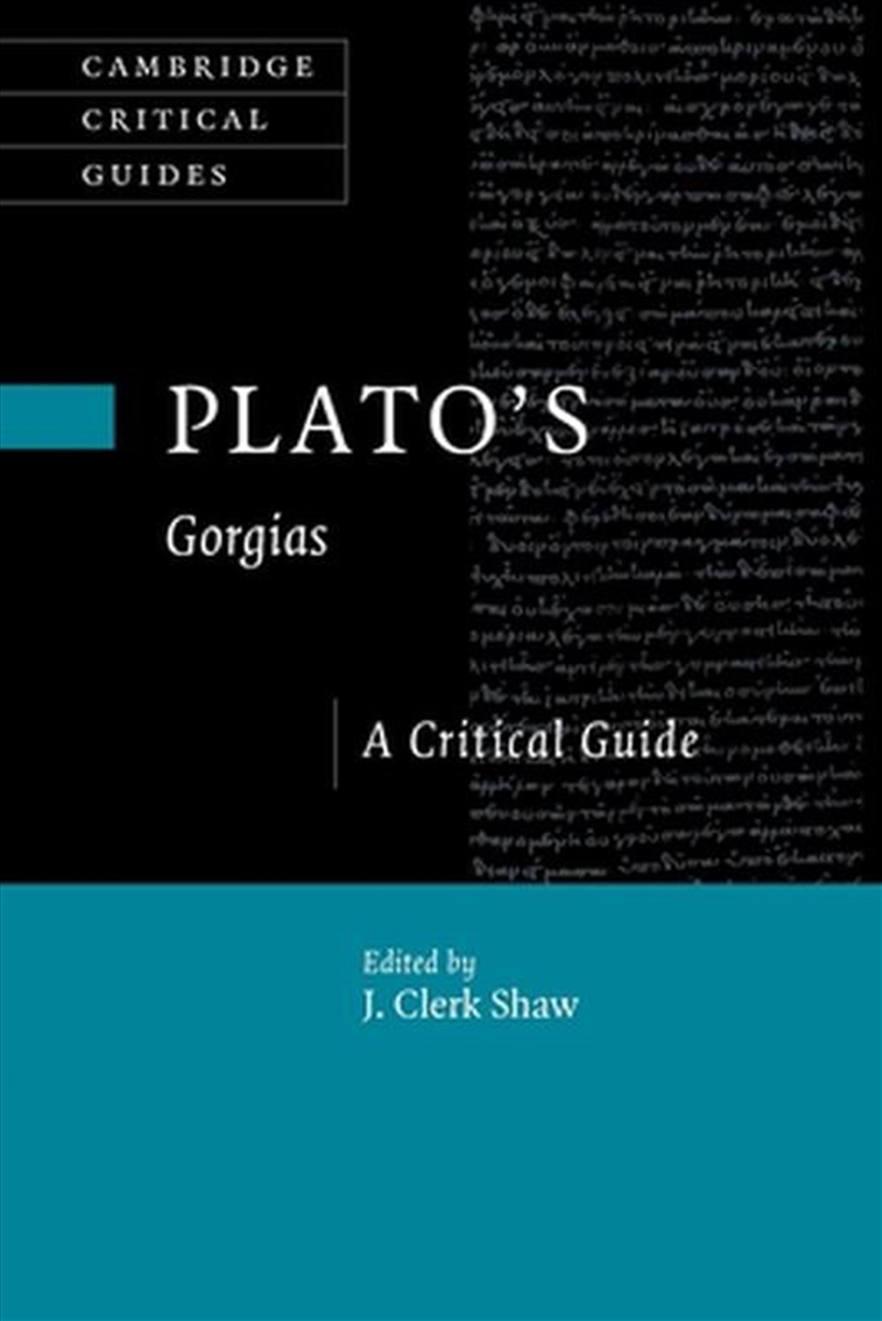 Plato'S Gorgias : A Critical Guide/Product Detail/Reading