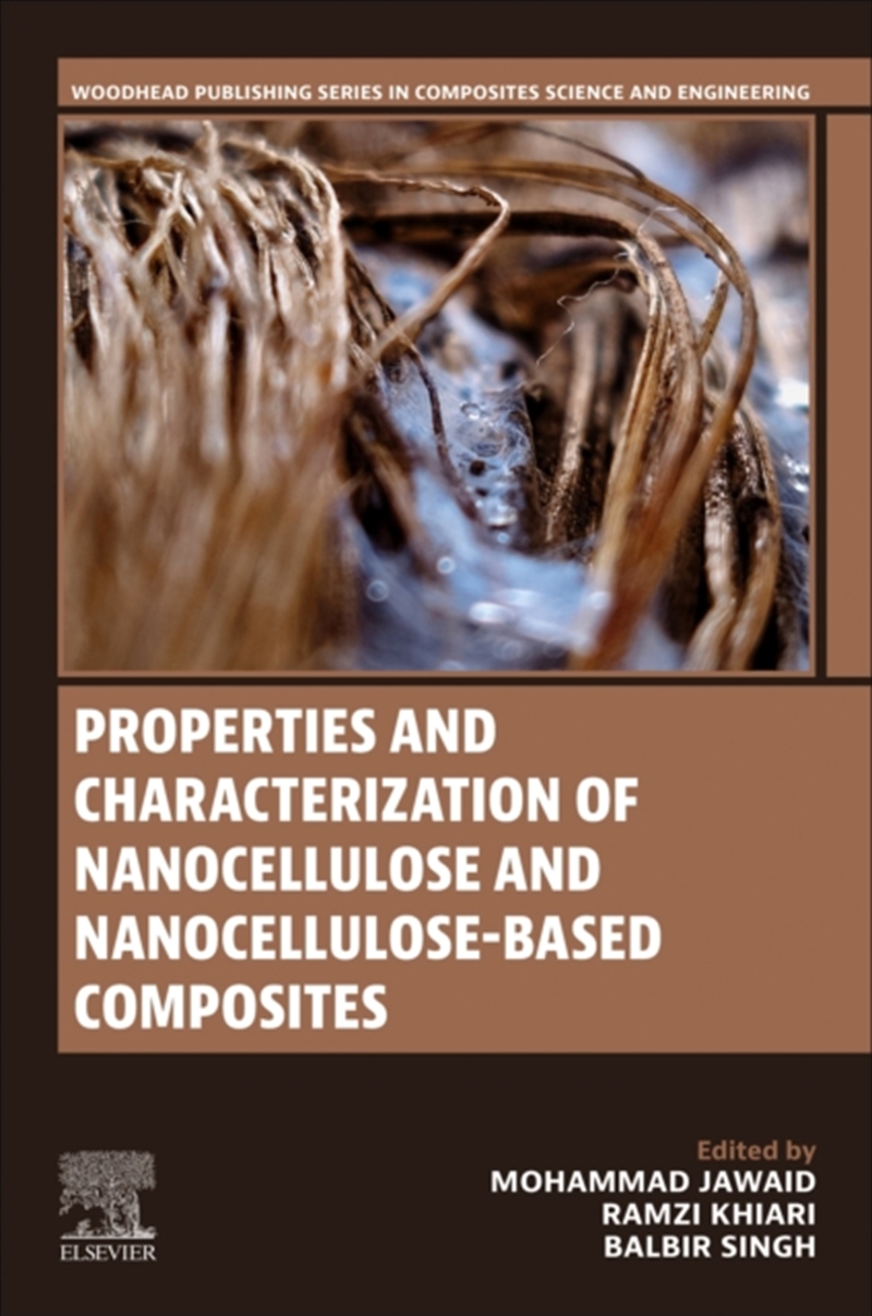 Properties And Characterization Of Nanocellulose And Nanocellulose-Based Composites/Product Detail/Science