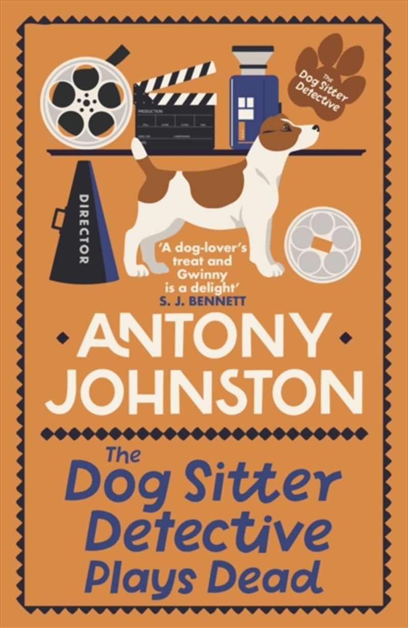 The Dog Sitter Detective Plays Dead : The Tail-Wagging Cosy Crime Series/Product Detail/Crime & Mystery Fiction