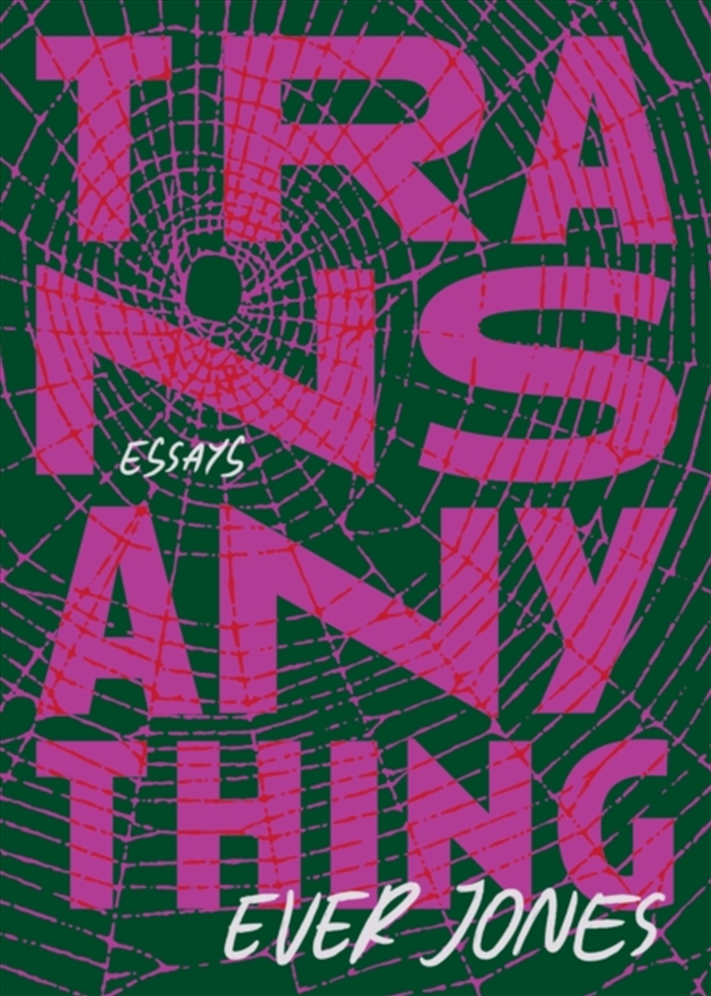 Transanything : Essays/Product Detail/Literature & Poetry
