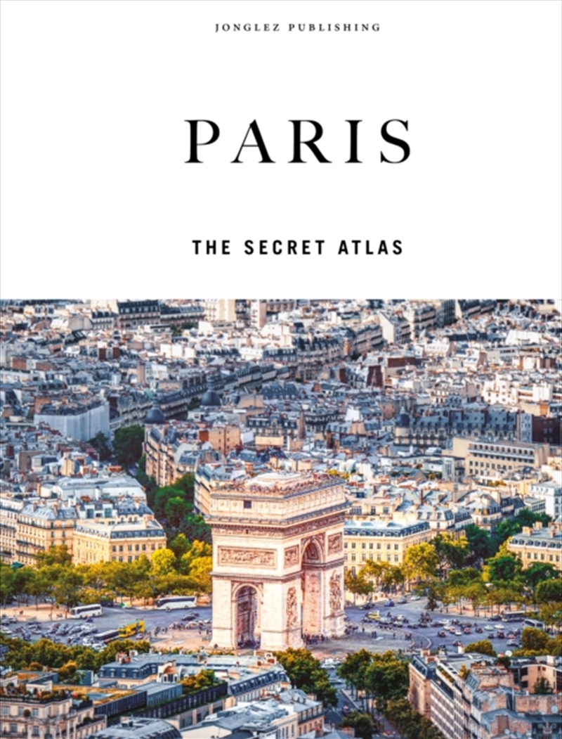 Paris - The Secret Atlas/Product Detail/Travel & Holidays