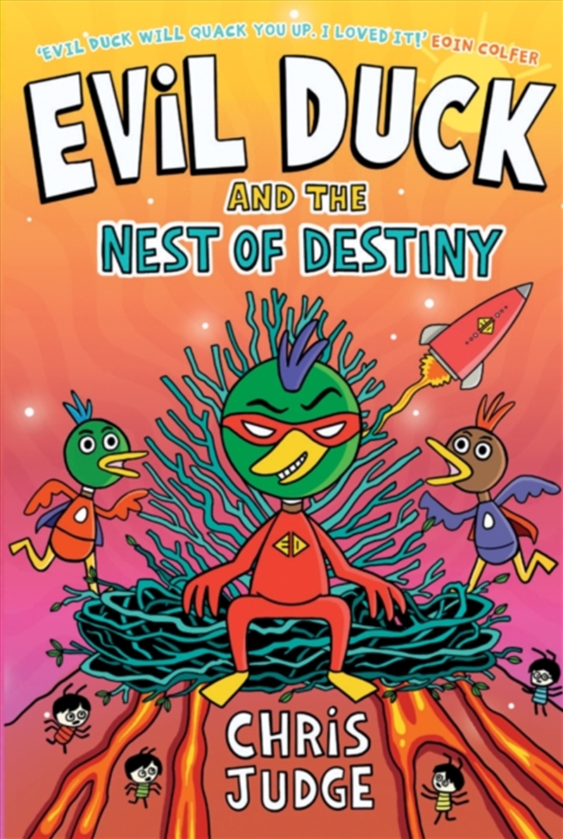 Evil Duck And The Nest Of Destiny/Product Detail/Childrens Fiction Books