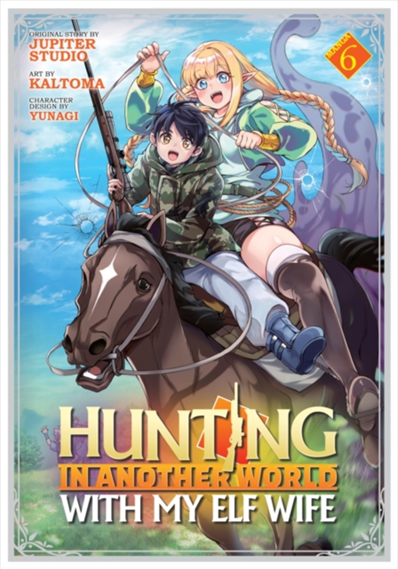 Hunting In Another World With My Elf Wife (Manga) Vol. 6/Product Detail/Graphic Novels