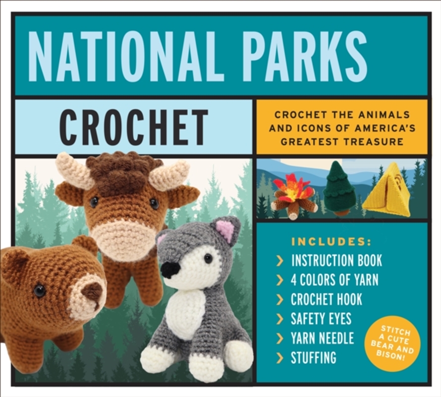 National Parks Crochet Kit : Crochet The Animals And Icons Of America'S Greatest Treasure - Includes/Product Detail/Crafts & Handiwork