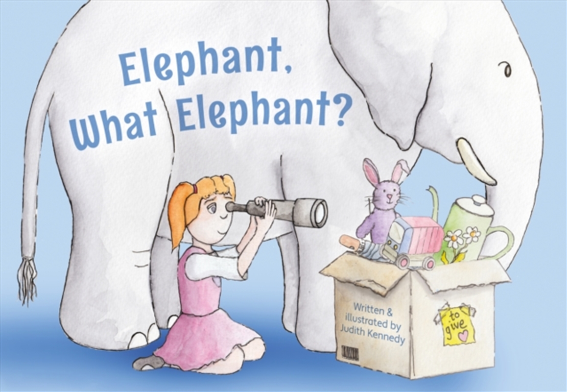 Elephant, What Elephant?/Product Detail/Early Childhood Fiction Books