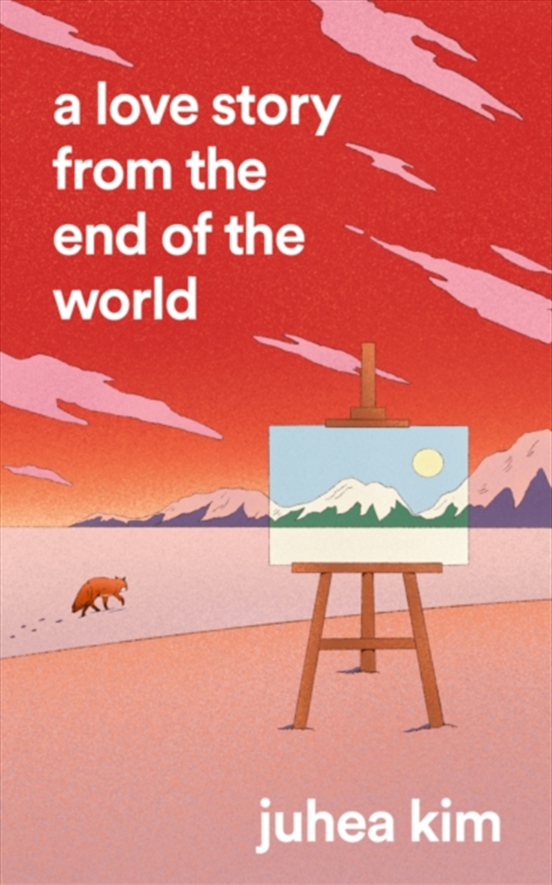 A Love Story From The End Of The World/Product Detail/General Fiction Books