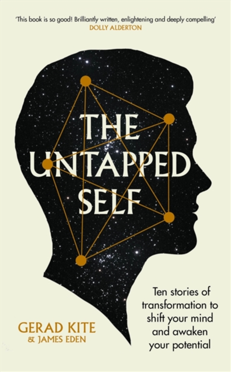 The Untapped Self : Ten Stories Of Transformation To Shift Your Mind And Awaken Your Potential/Product Detail/Self Help & Personal Development