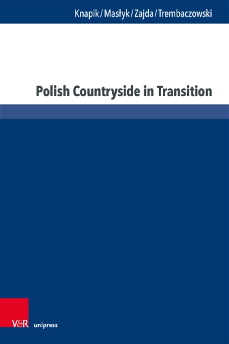Polish Countryside In Transition : Quality Of Life And Social Capital In Rural Areas/Product Detail/Society & Culture