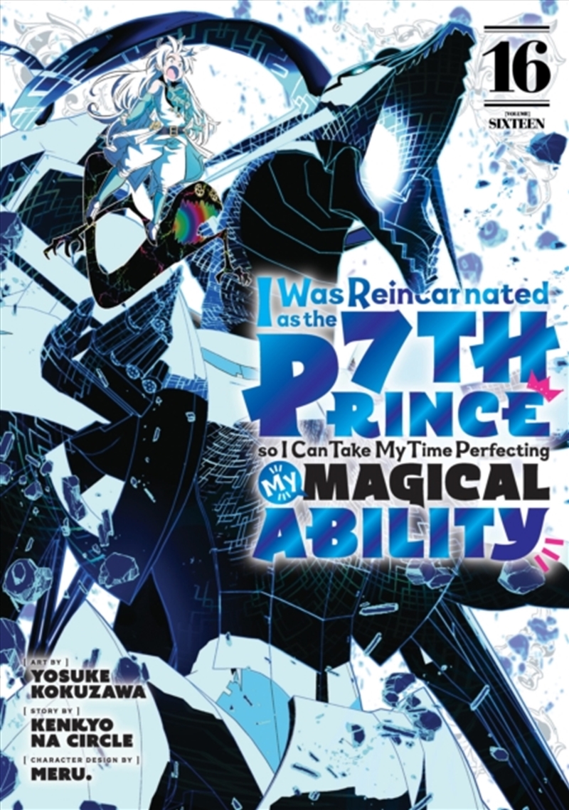 I Was Reincarnated As The 7th Prince So I Can Take My Time Perfecting My Magical Ability 16/Product Detail/Graphic Novels