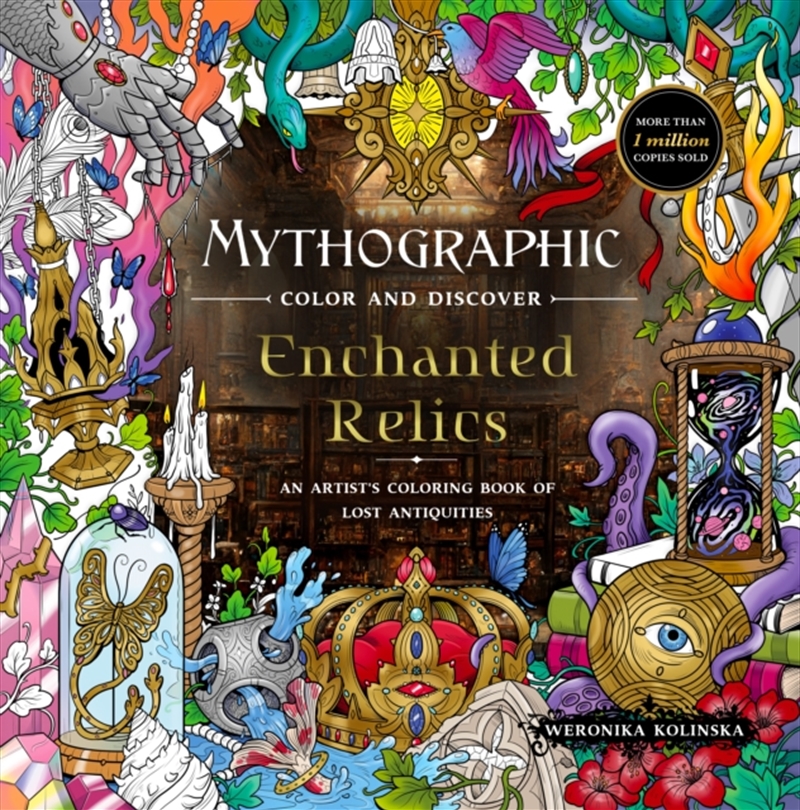 Mythographic Color And Discover: Enchanted Relics : An Artist'S Coloring Book Of Lost Antiquities/Product Detail/Crafts & Handiwork