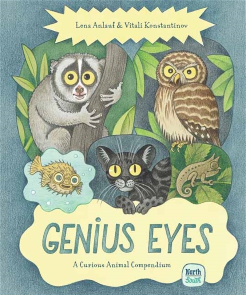 Genius Eyes : A Curious Animal Compendium/Product Detail/Childrens