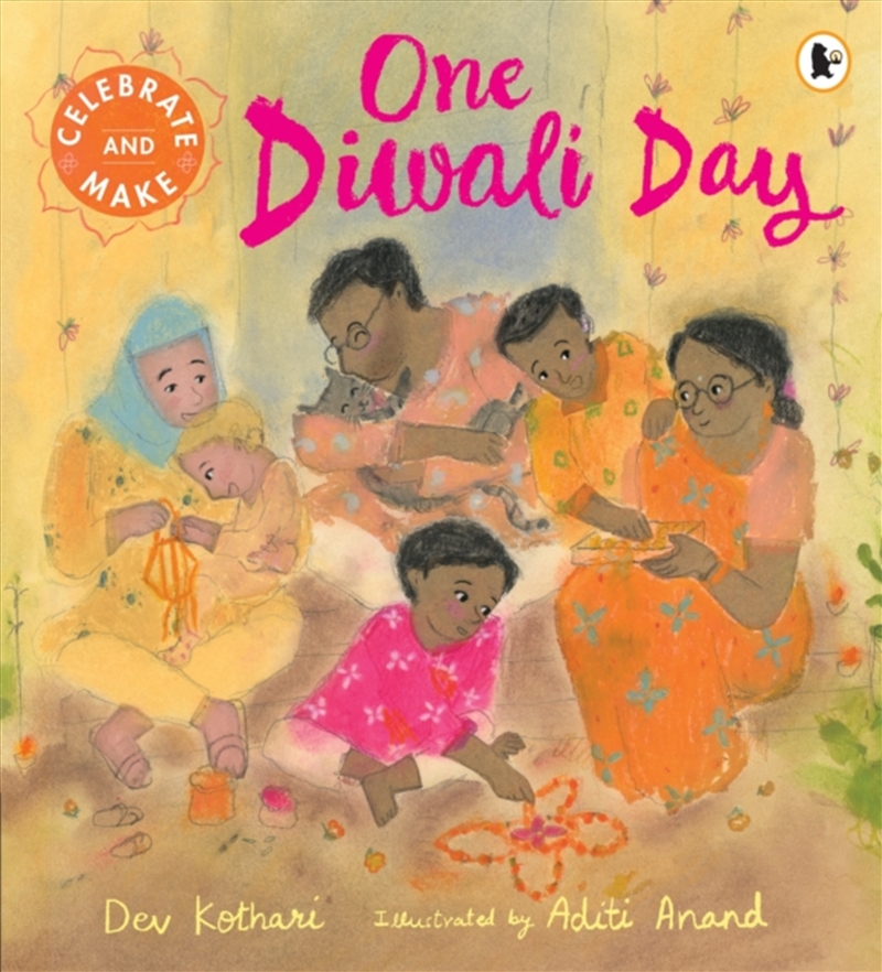 One Diwali Day: Celebrate & Make/Product Detail/Early Childhood Fiction Books