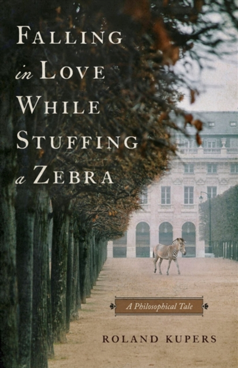 Falling In Love While Stuffing A Zebra/Product Detail/Historical Fiction