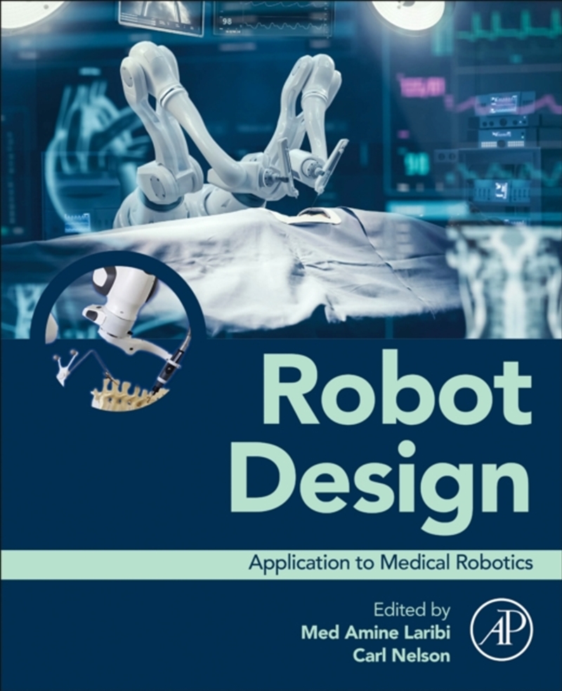 Robot Design : Application To Medical Robotics/Product Detail/Science