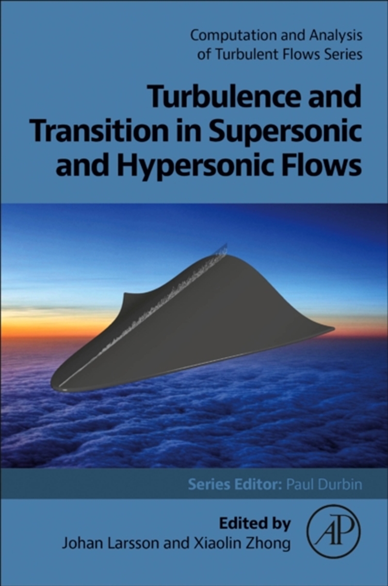 Turbulence And Transition In Supersonic And Hypersonic Flows/Product Detail/Science