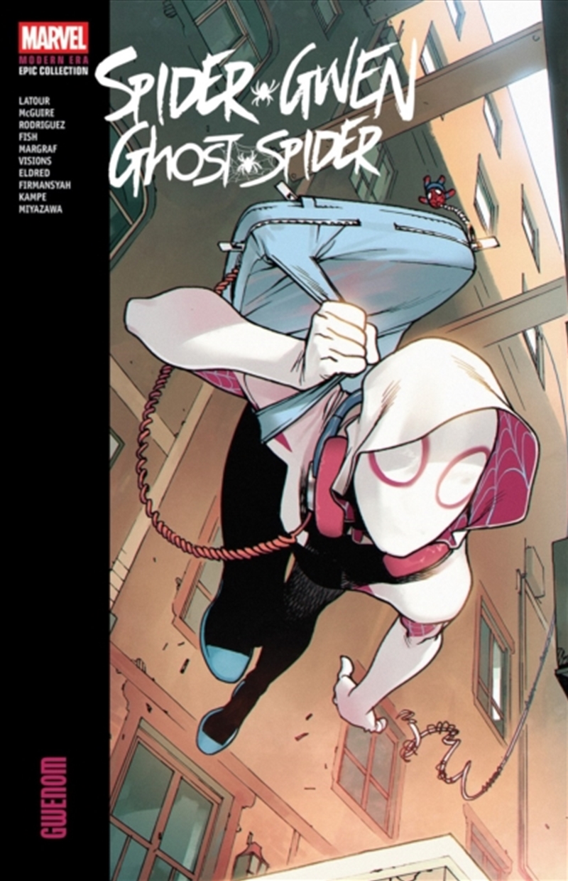 Spider-Gwen: Ghost-Spider Modern Era Epic Collection: Gwenom/Product Detail/Graphic Novels