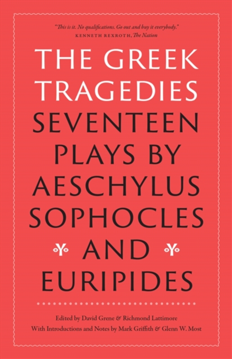 The Greek Tragedies : Seventeen Plays By Aeschylus, Sophocles, And Euripides/Product Detail/Literature & Plays